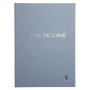 LIVRE DE CAVE.220X170.96 PAGES GRIS